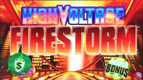 firestorm slot|high voltage slots.
